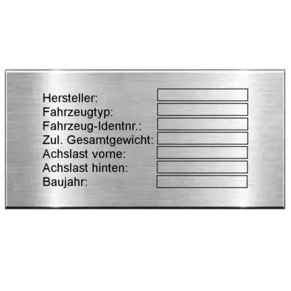 Kfz Typenschild aus Edelstahl mit Lasergravur Maße: 100x50 mm